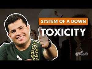 Toxicity - System Of A Down (guitar lesson)