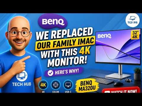We Replaced Our Family iMac with a 4K Monitor – Here’s Why! | BenQ MA320U Setup Guide
