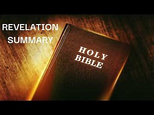 The Book of Revelation Summary – Bible Overview Explained