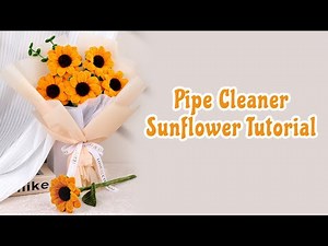 4 Pipe Cleaner Sunflower Tutorial DE-Pfeifenreiniger Sonnenblume Anleitung