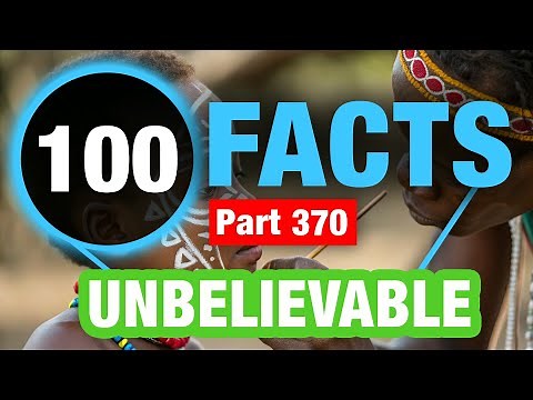 100 Amazing Facts | Incredible Facts to Blow Your Mind