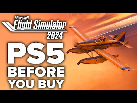 Microsoft Flight Simulator 2024 PS5 - 15 Things You Need To Know Before You Buy