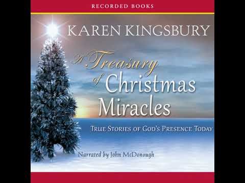 Treasury of Christmas Miracles: True Stories of God's Presence Today Audiobook by Karen Kingsbury