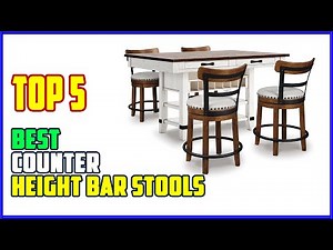 TOP 5 Best Counter Height Bar Stools 2025