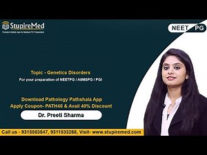 Genetics Disorders by Dr. Preeti Sharma | Pathology Pathshala | StupireMed