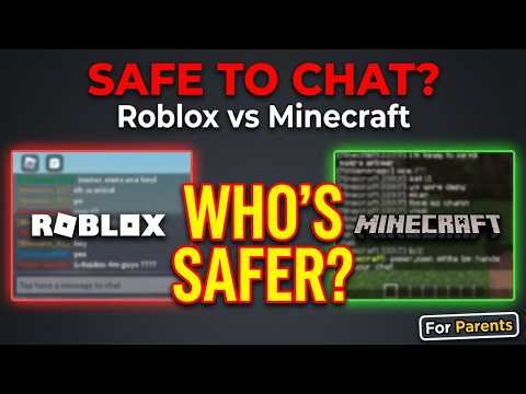 Roblox vs Minecraft: Which Chat Is Actually Safer?