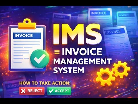 IMS Invoice Management System Explained 💡 Accept & Reject Invoices Step-by-Step