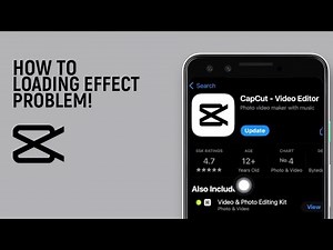 How To Fix Capcut Loading Effect Problem [easy]