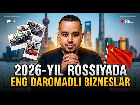 2026-YILDA ROSSIYADA BIZNES IMKONIYATLARI