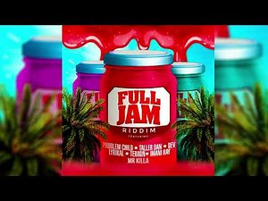 Full Jam Riddim Mix (SOCA 2024) Mr Killa,Problem Child,Lyrikal,DEV & More