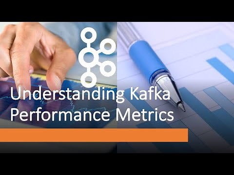 Understanding Kafka Performance Metrics