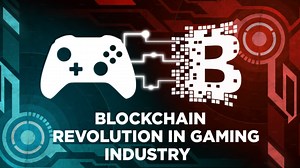 Blockchain Technology Is Booming in The Video Games Industry -