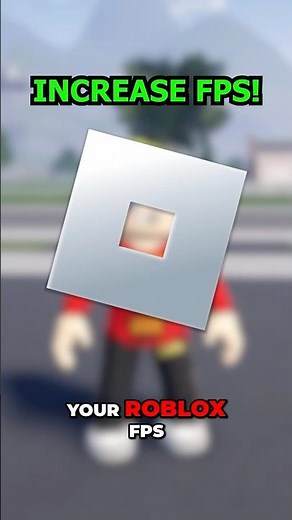 HOW To INCREASE Roblox FPS!