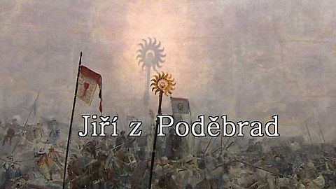 Jiří z Poděbrad - iVysílání | Česká televize