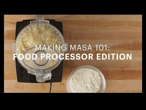 How to Make Masa Using a Food Processor Recipe
