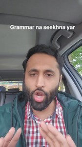 Grammar Na Seekhna Yar #scotland #scottish #English #england #englishteacher #englishlanguage #englishlearning #ielts #grammar #grammartips #grammarchallenge #grammarquiz #Grammarly #uk #uklife #britishaccent #uklifestyle #Pakistan #britishpakistani | OOPER with Syed Ahmad Raza