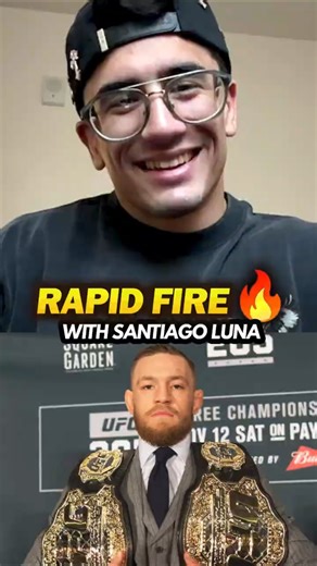 Rapid Fire🔥 Questions with UFC's Santiago Luna