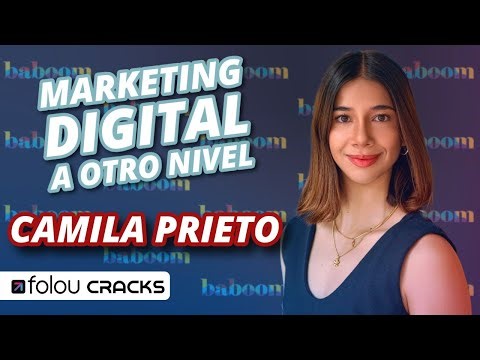CAMILA PRIETO: MARKETING DIGITAL A OTRO NIVEL