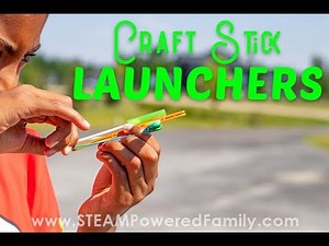 Engineer a Launcher from Craft Sticks STEM Project for Kids