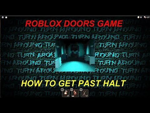 Roblox Doors How to get past and beat Halt