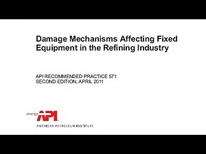 API RP 571-2011, Mecanismos de daño que afectan a los equipos fijos en la industria de refinación