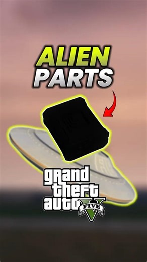 GTA V Hid 50 Alien Parts Across the Map