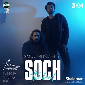 1.6K views · 144 reactions | Soch will be performing live in concert at Shalamar Medical & Dental College on 9th November 2021. Event by 3DM Media Agency #AdnanDhool #RabiAhmed #Soch #SochTheBand #SMDC #MusicFest #LiveInConcert #EventsBy3DM #3DMMediaAgency #3DM | Soch | Facebook