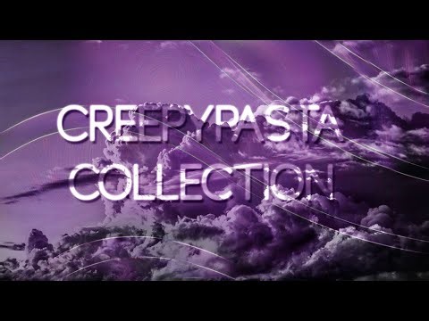 Creepypasta Collection: Dreams