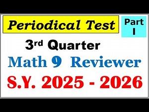 [Tagalog] Third periodical test MATH 9 PART 1 #periodicaltest #thirdquartertest #math9
