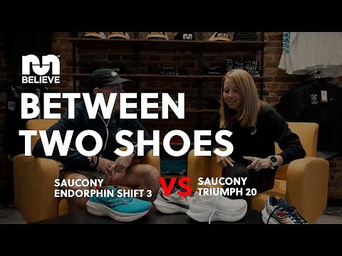 Saucony Endorphin Shift 3 vs. Saucony Triumph 20 | BETWEEN TWO SHOES