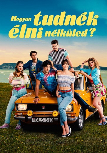 Hogyan tudnék élni nélküled? online lejátszás