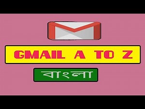 Gmail A to Z Setting Quick Start Training | Full Feature of Gmail | Professional Gmail