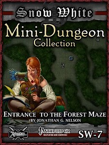 Snow White Mini-Dungeon #7: Entrance to the Forest Maze - AAW Games | PF Mini-Dungeons | Snow White | Mini-Dungeons | DriveThruRPG
