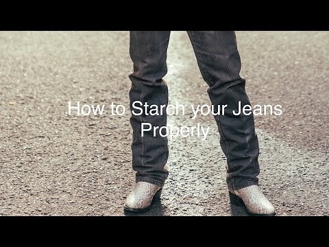 How to starch your jeans