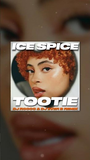 Ice Spice - Thootie (DJ ROCCO & DJ EVER B Remix)