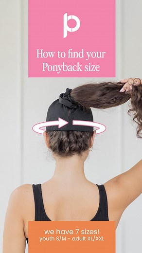 Ponyback® Ponytail Hats on Instagram: "Ponyback offers 7 sizes and 2 depths - use a flexible measuring tape to find your perfect fit! 💕🧢✨ #sizeguide #inclusivesizing #yourstylefitshere #ponybackstyle"