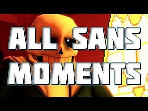 If Undertale was Realistic - All Sans moments (only ep. 1, 2 and 3)
