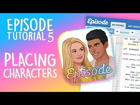 Episode Limelight Tutorial 5 - PLACING CHARACTERS