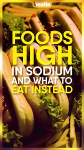 17 High Sodium Foods You Should Avoid and What To Eat Instead - #reels - FULL VIDEO IN COMMENTS | Bestie