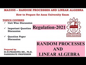 Anna University Exam Preparations - MA3355 Random Processes and Linear Algebra