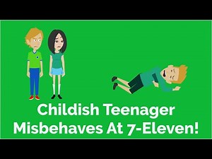 Childish Teenager Misbehaves At 7 Eleven!