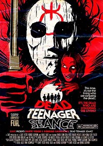 Dead Teenager Séance - Movie