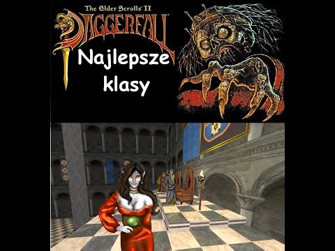 Daggerfall - najlepsze klasy na początek