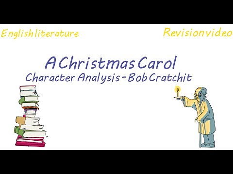 LitCC: Character Analysis - Bob Cratchit (Revision)