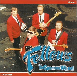 The Fellows - The Old Spinning Wheel