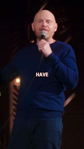 You Have No Idea | Bill Burr
