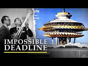 How the Space Needle Was Built — And Why 13 Months Should Have Been Impossible