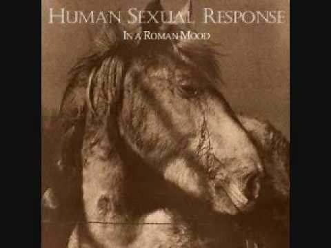 Human Sexual Response- Andy Fell