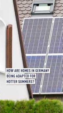 How are homes in Germany being adapted for hotter summers?