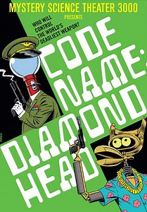 Mystery Science Theater 3000: Code Name: Diamond Head (1994)